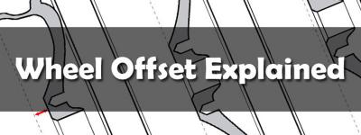 Wheel Offset Explained in Plain English (yup, pictures too)
