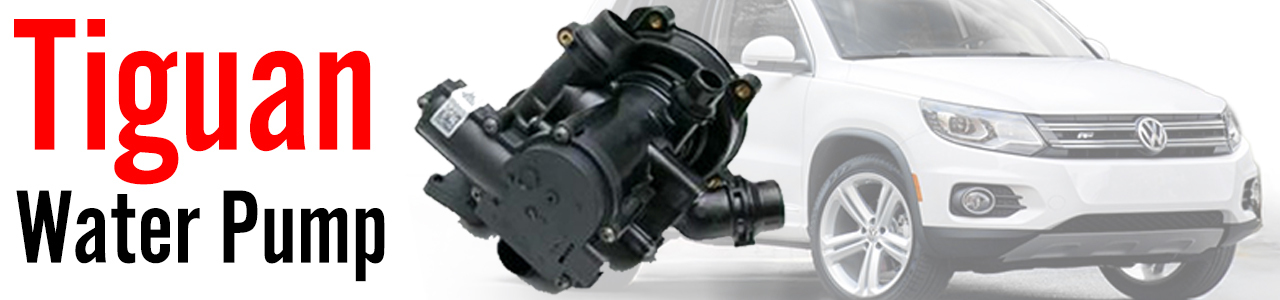 VW Tiguan Water Pump Problems and Replacement Guide (2009–2025)